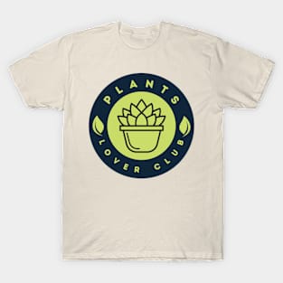 Plants Lover Club For Pot Head T-Shirt